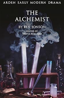 the alchemist 1st edition tanya pollard ,suzanne gossett ,gordon mcmullan ,john jowett 1472532597,