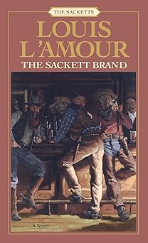 the sackett brand 1st edition louis l\\\\\\\'amour 0553276859, 978-0553276855