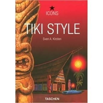 tiki style 1st edition sven kirsten ,a volk 3822839191, 978-3822839195
