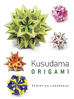 dover kusudama origami book 1st edition ekaterina lukasheva 0486499650, 978-0486499659