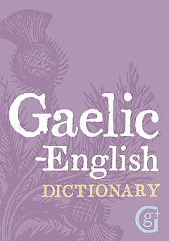 gaelic english english gaelic dictionary 1st edition geddes grosset 1842055917, 978-1842055915