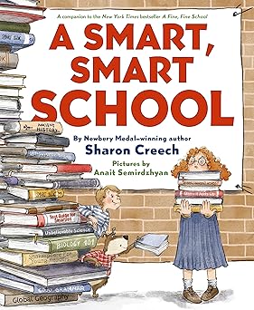 a smart smart school 1st edition sharon creech ,anait semirdzhyan 0063059614, 978-0063059610