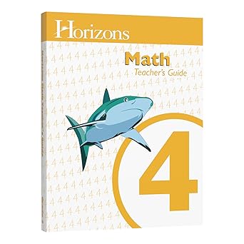 horizons math 4th grade teachers guide 1st edition cindi mitchell lori fowler 1580959946,