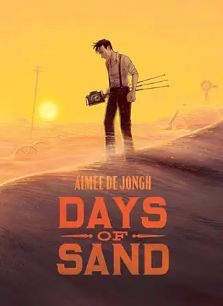 days of sand a graphic novel 1st edition aima c e de jongh 1914224043, 978-1914224041