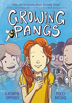 growing pangs 1st edition kathryn ormsbee ,molly brooks 0593301315, 978-0593301319