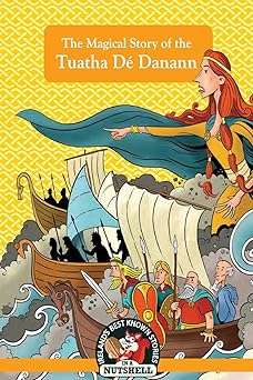 the magical story of the tuatha da danann 1st edition ann carroll ,derry dillon 1781998817, 978-1781998816