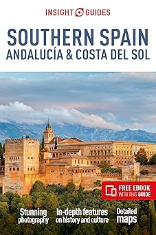 insight guides southern spain andalucia and costa del sol travel guide with ebook 1st edition insight guides