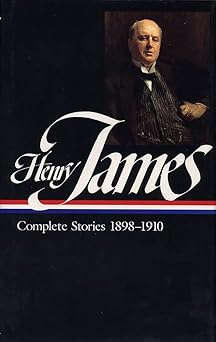 henry james complete stories 1898 1910 1st edition henry james ,denis donoghue 1883011108, 978-1883011109