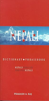 nepali english/english nepali dictionary and phrasebook 1st edition prakash raj 0781809576, 978-0781809573