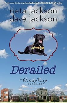 derailed 1st edition dave jackson ,neta jackson 0982054483, 978-0982054482