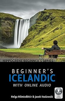 beginners icelandic with online audio 1st edition helga hilmisda ttir ,jacek kozlowski 0781814154,
