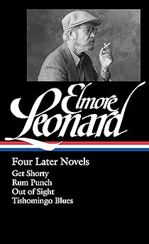 elmore leonard four later novels get shorty / rum punch / out of sight / tishomingo blues 1st edition elmore