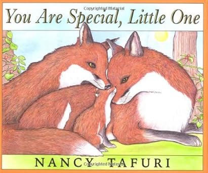 you are special little one 1st edition nancy tafuri 0439398797, 978-0439398794