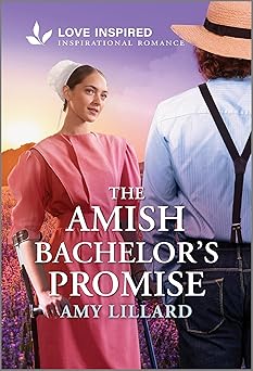the amish bachelors promise an uplifting inspirational romance 1st edition amy lillard 1335937250,