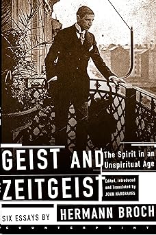 geist and zeitgeist 1st edition hermann broch 158243168x, 978-1582431680