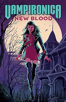 vampironica new blood 1st edition frank tieri ,michael moreci ,adurey mok 1645769526, 978-1645769521