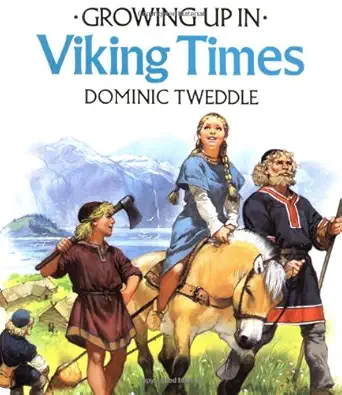 growing up in viking times 1st edition dominic tweddle 0816727260, 978-0816727261