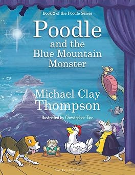 poodle and the blue mountain monster student book 1st edition michael clay thompson 0898249244, 978-0898249248