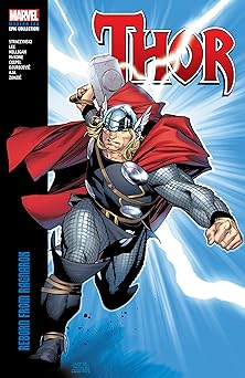 thor modern era epic collection reborn from ragnarok 1st edition j michael straczynski ,marvel various ,mike