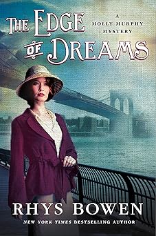 the edge of dreams a molly murphy mystery 1st edition rhys bowen 125005205x,