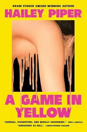 a game in yellow 1st edition hailey piper 1668077086, 978-1668077085