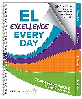 el excellence every day the flip to guide for differentiating academic literacy 1st edition tonya w singer
