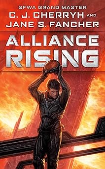 alliance rising 1st edition c j cherryh ,jane s fancher 0756412722, 978-0756412722