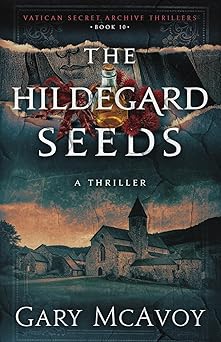 the hildegard seeds 1st edition gary mcavoy 1954123647, 978-1954123649