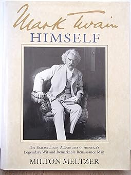 mark twain himself printer pilot soldier miner reporter lecturer editor humorist author businessman publisher