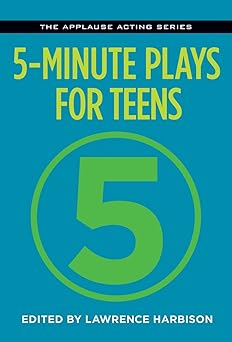 5 minute plays for teens 1st edition lawrence harbison 1495069257, 978-1495069253