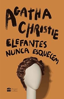 elefantes nunca esquecem 1st edition agatha christie 6555111097, 978-6555111095