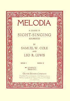 melodia complete 1st edition samuel w cole ,leo r lewis 159806083x, 978-1598060836
