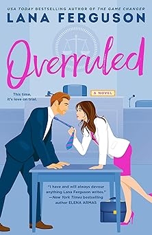 overruled 1st edition lana ferguson 0593549392, 978-0593549391