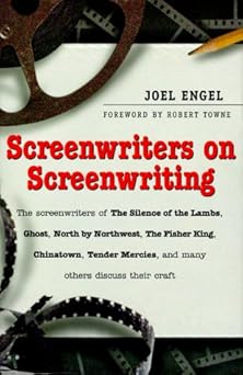 screenwriters on screenwriting 1st edition joel engel 1567313620, 978-1567313628
