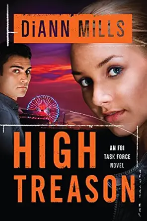 high treason 1st edition diann mills 1496410998, 978-1496410993