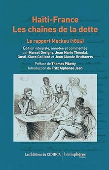 haa ti france les chaanes de la dette le rapport mackau 1st edition marcel dorigny ,jean marie tha c odat
