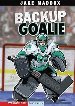 backup goalie 1st edition jake maddox ,sean tiffany 1434205177, 978-1434205179