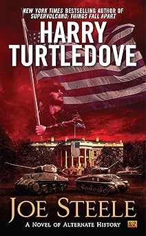 joe steele 1st edition harry turtledove 0451472195, 978-0451472199