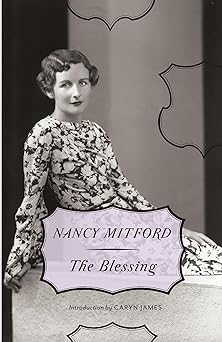 the blessing 1st edition nancy mitford 0307740838, 978-0307740830