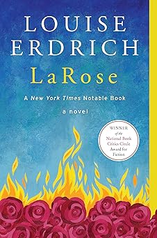 larose a novel 1st edition louise erdrich 0062277030, 978-0062277039