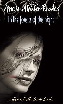 in the forests of the night 1st edition amelia atwater rhodes 0440228166, 978-0440228165