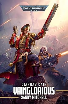 vainglorious 1st edition sandy mitchell 1804073571, 978-1804073575