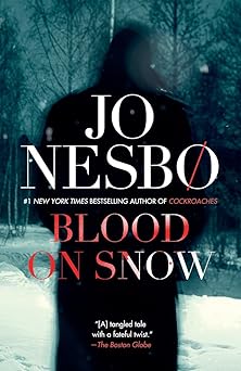 blood on snow 1st edition jo nesbo ,neil smith 0804172552, 978-0804172554
