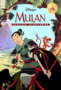 disneys mulan classic storybook 1st edition lisa ann marsoli ,walt disney productions ,judith holmes clarke