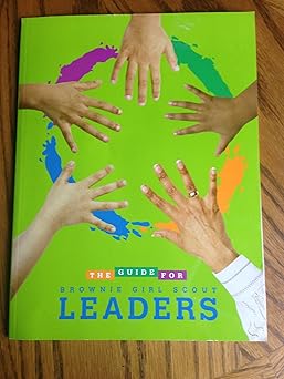 the guide for brownie girl scout leaders 1st edition rosemarie cryan ,chris bergerson ,toni eubanks ,libby