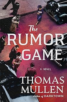 the rumor game a novel 1st edition thomas mullen 1250842778, 978-1250842770
