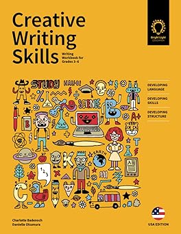 creative writing skills usa 1st edition charlotte badenoch ,danielle okumura 1800499892, 978-1800499898
