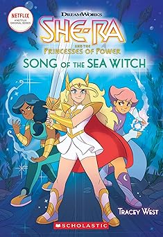 she ra song of the sea witch 1st edition tracey west 1338581031, 978-1338581034
