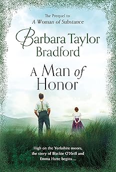 a man of honor 1st edition barbara taylor bradford 1250850800, 978-1250850805