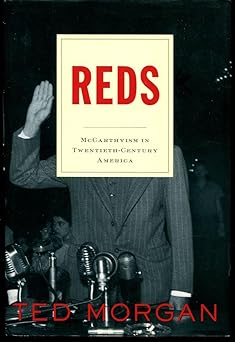 reds mccarthyism in twentieth century america 1st edition ted morgan 0679443991, 978-0679443995